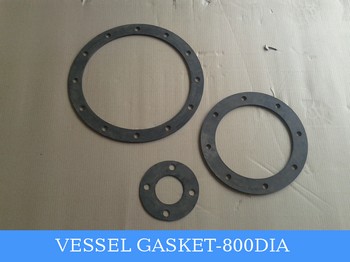 VESSEL GASKET -800DIA